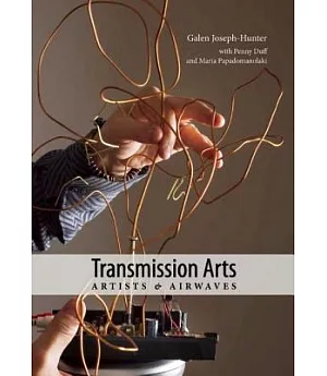 Transmission Arts: Artists & Airwaves