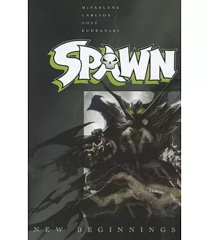 Spawn: New Beginnings: Collecting Issue 201-206