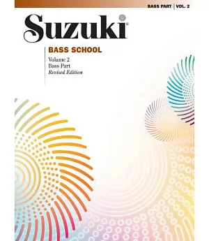 Suzuki Bass School: Bass Part