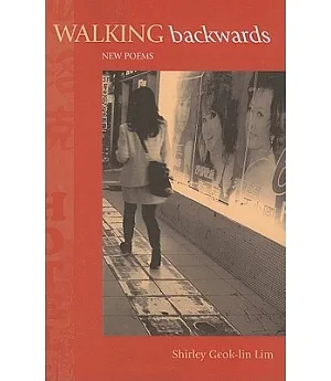 Walking Backwards: New Poems