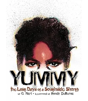 Yummy: The Last Days of a Southside Shorty
