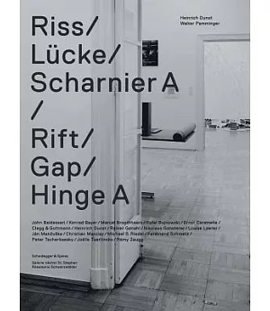 Riss/ Lucke/ Scharnier A/ Rift Gap Hinge A