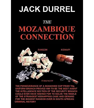 The Mozambique Connection