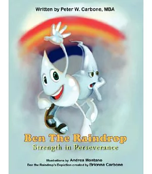 Ben The Raindrop: Strength in Perseverance
