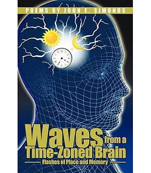 Waves from a Time-zoned Brain