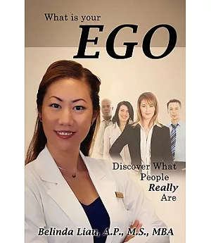 What Is Your Ego: Discover What People Really Are