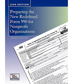Preparing the New Redefined Form 990 for Nonprofit Organizations
