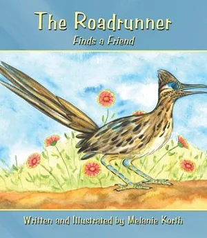 The Roadrunner: Finds a Friend