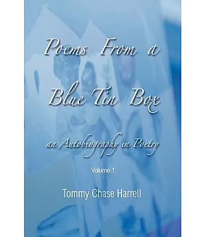 Poems from a Blue Tin: An Autobiography in Poetry