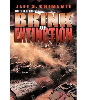 The Edge of Forever: Brink of Extinction