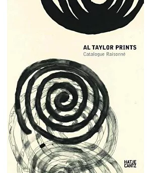 Al Taylor Prints: Catalogue Raisonne