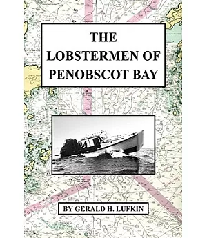 The Lobstermen of Penobscot Bay