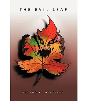 The Evil Leaf