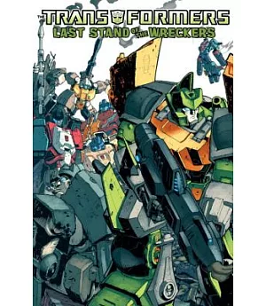 The Transformers: Last Stand of the Wreckers