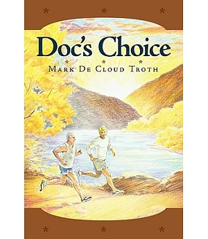 Doc’s Choice