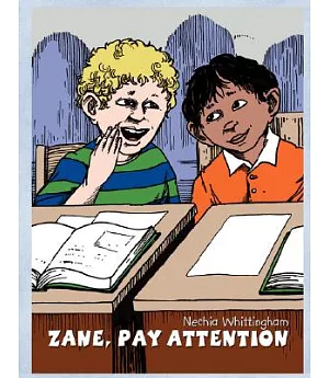 Zane, Pay Attention