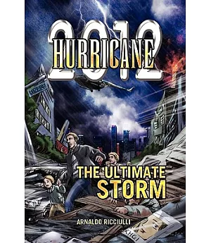 2012 Hurricane: The Ultimate Storm