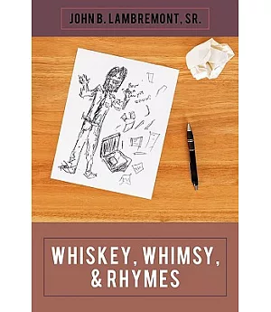 Whiskey Whimsy and Rhymes