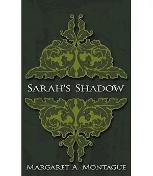Sarah’s Shadow