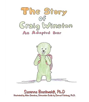 The Story of Craig Winston: An Adopted Bear