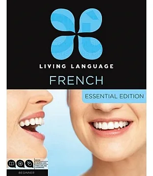 Living Language French: Essential Edition