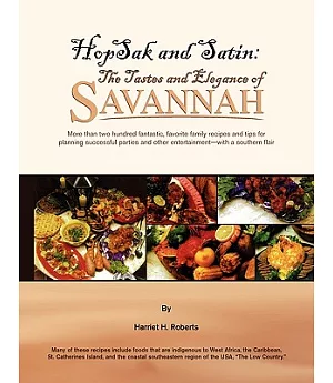 Hopsak and Satin: The Tastes and Elegance of Savannah