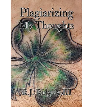Plagiarizing My Thoughts