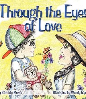 Through the Eyes of Love