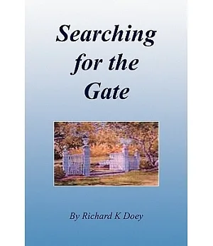 Searching for the Gate