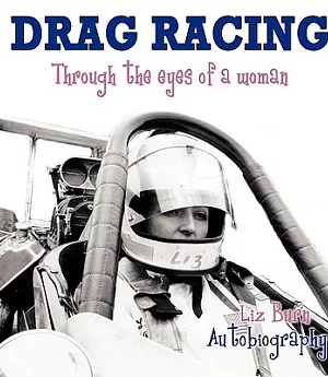 Drag Racing: Through the Eyes of a Woman