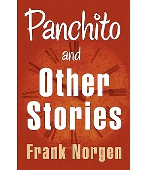 Panchito and Other Stories