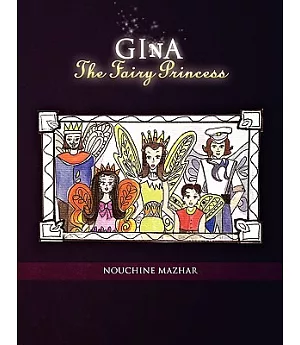 Gina: The Fairy Princess
