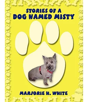 Stories of a Dog Named Misty
