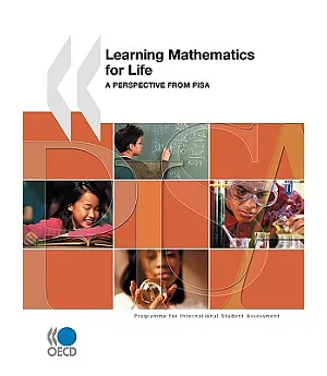 Learning Mathematics for Life: A Perspective from PISA
