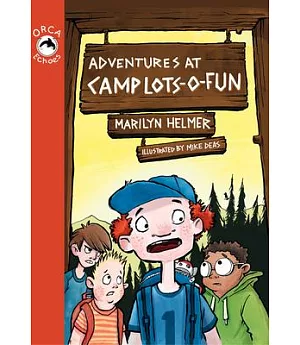 Adventures at Camp Lots-o-Fun