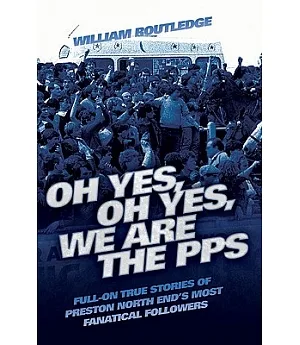 Oh Yes, Oh Yes, We Are the Pps