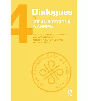 Dialogues in Urban and Regional Planning 4