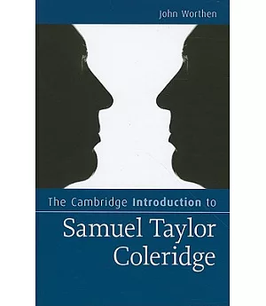 The Cambridge Introduction to Samuel Taylor Coleridge
