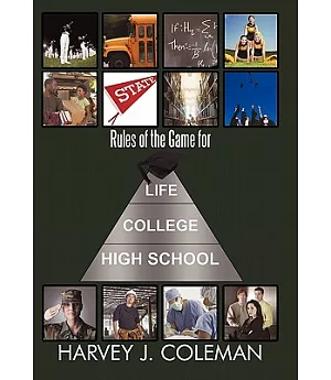 Rules of the Game for Life/College/high School