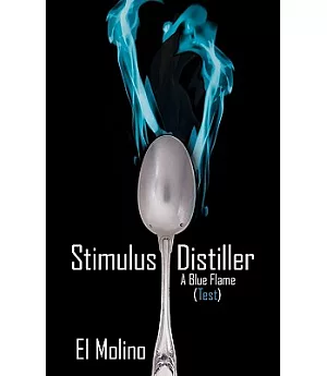 Stimulus Distiller: A Blue Flame (Test)
