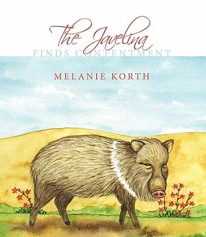 The Javelina: Finds Contentment