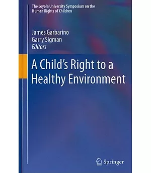 A Child’s Right to a Healthy Environment