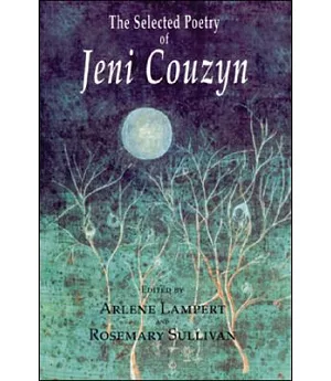 The Selected Poetry of Jeni Couzyn