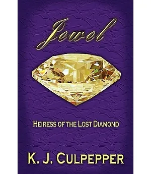 Jewel: Heiress of the Lost Diamond