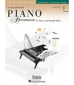 Accelerated Piano Adventures for the Older Beginner: Technique & Artistry Book
