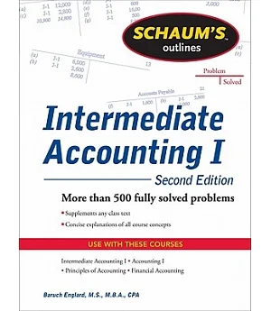 Schaums Outline of Intermediate Accounting I