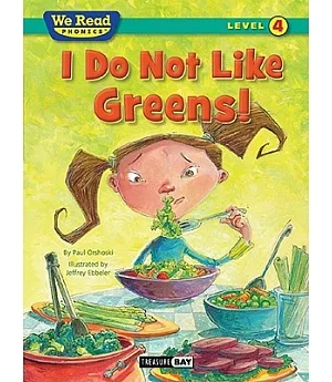 I Do Not Like Greens!
