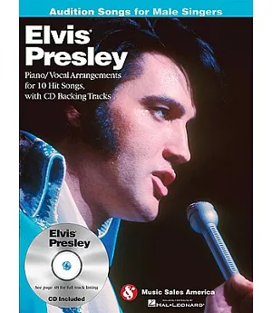 Elvis Presley: Audition Songs for Male Singers
