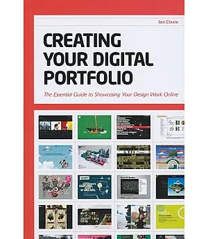 Creating Your Digital Portfolio: The Essential Guide to Showcasing Your Design Work Online