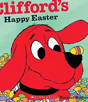 Clifford’s Happy Easter